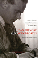 Jean Prévost aux avant-postes